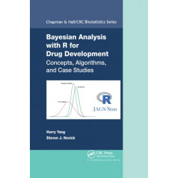 Bayesian Analysis with R for Drug Development: Concepts, Algorithms, and Case Studies