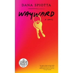 Wayward: A novel