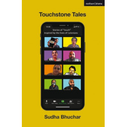 Touchstone Tales: Stories of Touch Inspired by the Lives of Lutonians