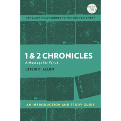 1 & 2 Chronicles: An Introduction and Study Guide: A Message for Yehud