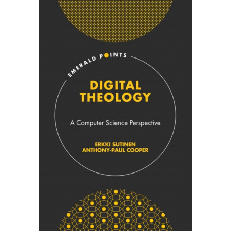 Digital Theology: A Computer Science Perspective