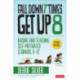 Fall Down 7 Times, Get Up 8: Raising and Teaching Self-Motivated Learners, K-12