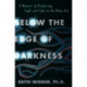 Below the Edge of Darkness: A Memoir of Exploring Light and Life in the Deep Sea