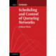 Scheduling and Control of Queueing Networks