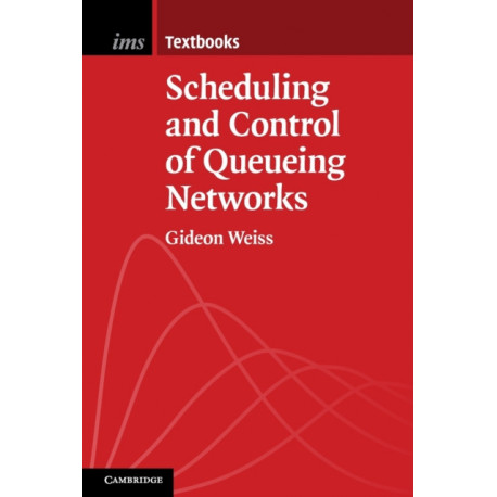 Scheduling and Control of Queueing Networks