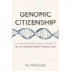 Genomic Citizenship: The Molecularization of Identity in the Contemporary Middle East