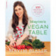 Mayim's Vegan Table: More than 100 Great-Tasting and Healthy Recipes from My Family to Yours