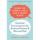 When the World Feels Like a Scary Place: Essential Conversations for Anxious Parents and Worried Kids