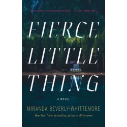 Fierce Little Thing: A Novel