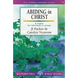Abiding in Christ (Lifebuilder Study Guides)