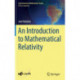 An Introduction to Mathematical Relativity