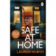 Safe at Home: The gripping, twisty domestic thriller you won’t be able to put down