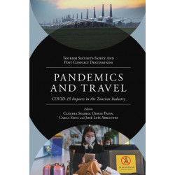Pandemics and Travel: COVID-19 Impacts in the Tourism Industry
