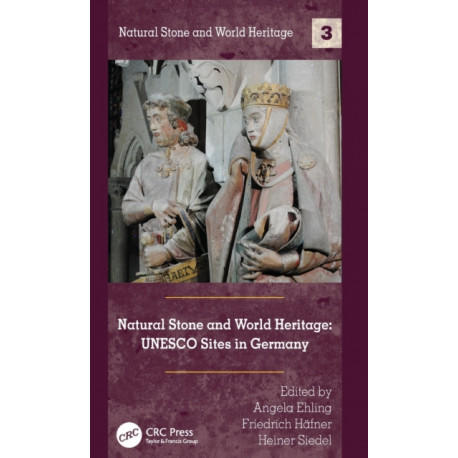 Natural Stone and World Heritage: UNESCO Sites in Germany