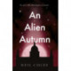 An Alien Autumn