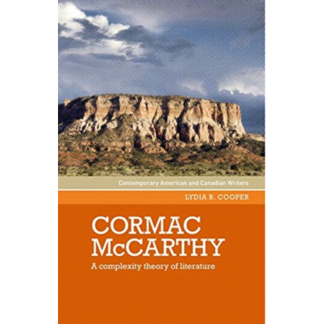 Cormac Mccarthy: A Complexity Theory of Literature