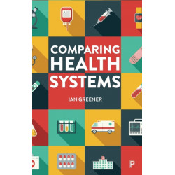 Comparing Health Systems