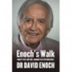 Enoch's Walk: Ninety-Five, Not Out: Journey of a Psychiatrist