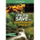 Can You Save an Endangered Species?: An Interactive Eco Adventure