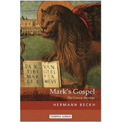 Mark’s Gospel: The Cosmic Rhythm