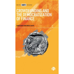 Crowdfunding and the Democratization of Finance