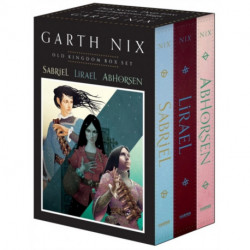 The Old Kingdom Three-Book Box Set: Sabriel, Lirael, Abhorsen