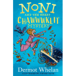 Noni and the Great Chawwwklit Mystery