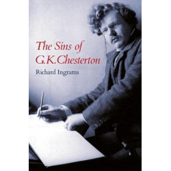 The Sins of G K Chesterton