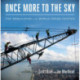 Once More to the Sky: The Rebuilding of the World Trade Center