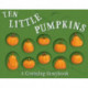 Ten Little Jack O Lanterns: A Counting Storybook
