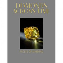 Diamonds Across Time: Facets of Mankind