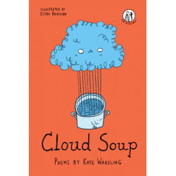 Cloud Soup: Poems