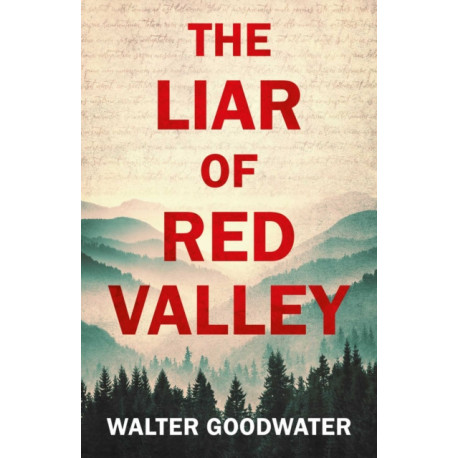 The Liar of Red Valley