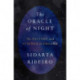 The Oracle of Night: The History and Science of Dreams