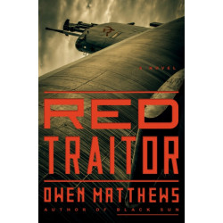 Red Traitor: A Novel