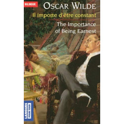 Il importe d'etre constant/The Importance of Being Earnest