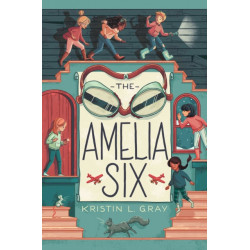 The Amelia Six: An Amelia Earhart Mystery