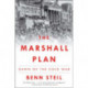 The Marshall Plan: Dawn of the Cold War
