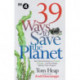 39 Ways to Save the Planet
