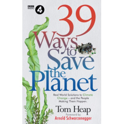 39 Ways to Save the Planet
