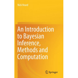 An Introduction to Bayesian Inference, Methods and Computation