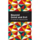 Beyond Good and Evil