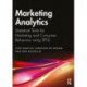 Marketing Analytics: Statistical Tools for Marketing and Consumer Behavior Using SPSS