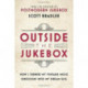 Outside the Jukebox: How I Turned My Vintage Music Obsession into My Dream Gig