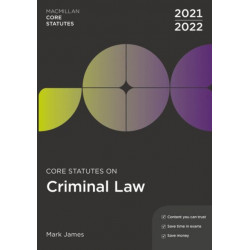 Core Statutes on Criminal Law 2021-22