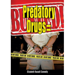 PREDATORY DRUGS BUSTED