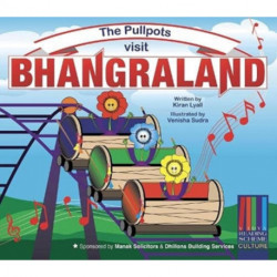 The Pullpots visit Bhangraland