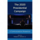 The 2020 Presidential Campaign: A Communications Perspective