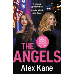 The Angels: A gritty, completely gripping crime thriller