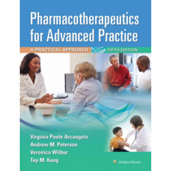 Pharmacotherapeutics for Advanced Practice
